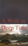 A Walk in Deep Time by Morag Smyth (moragsmyth.co.uk)
