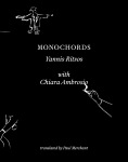 Monochords by Yannis Ritsos with Chiara Ambrosio Translated by Paul Merchant (Prototype)
