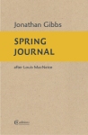 Spring Journal by Jonathan Gibbs (CB Editions)