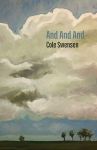 And And And by Cole Swensen (Shearsman Books)