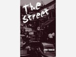 The Street by John Yamrus (Anxiety Press)