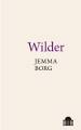 Wilder by Jemma Borg (Pavilion / Liverpool University Press)